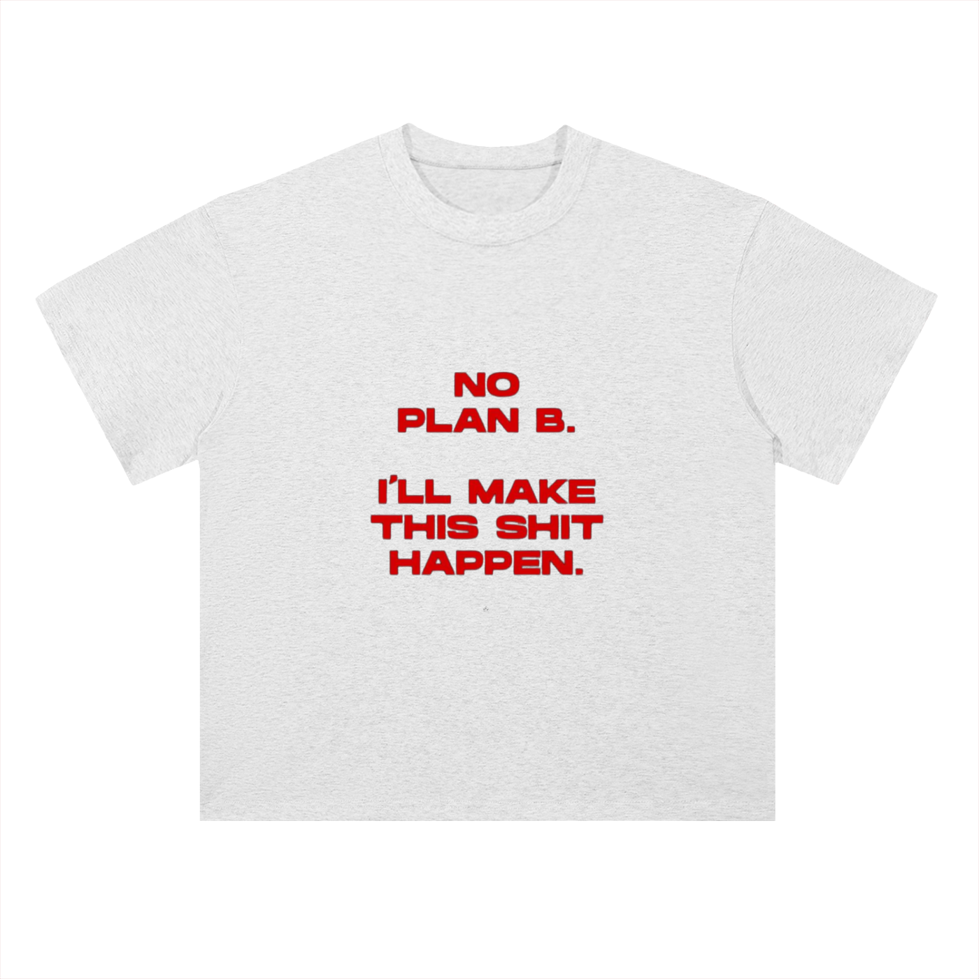 North Wear No Plan B Tee