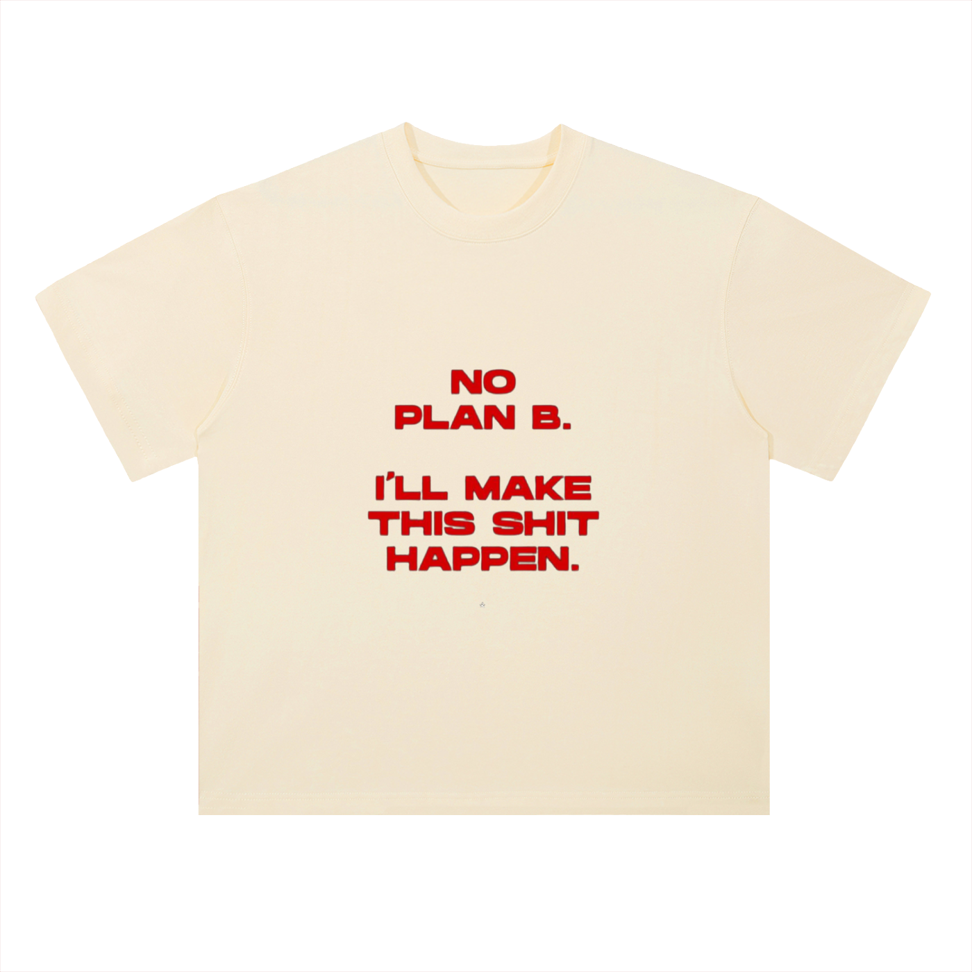 North Wear No Plan B Tee