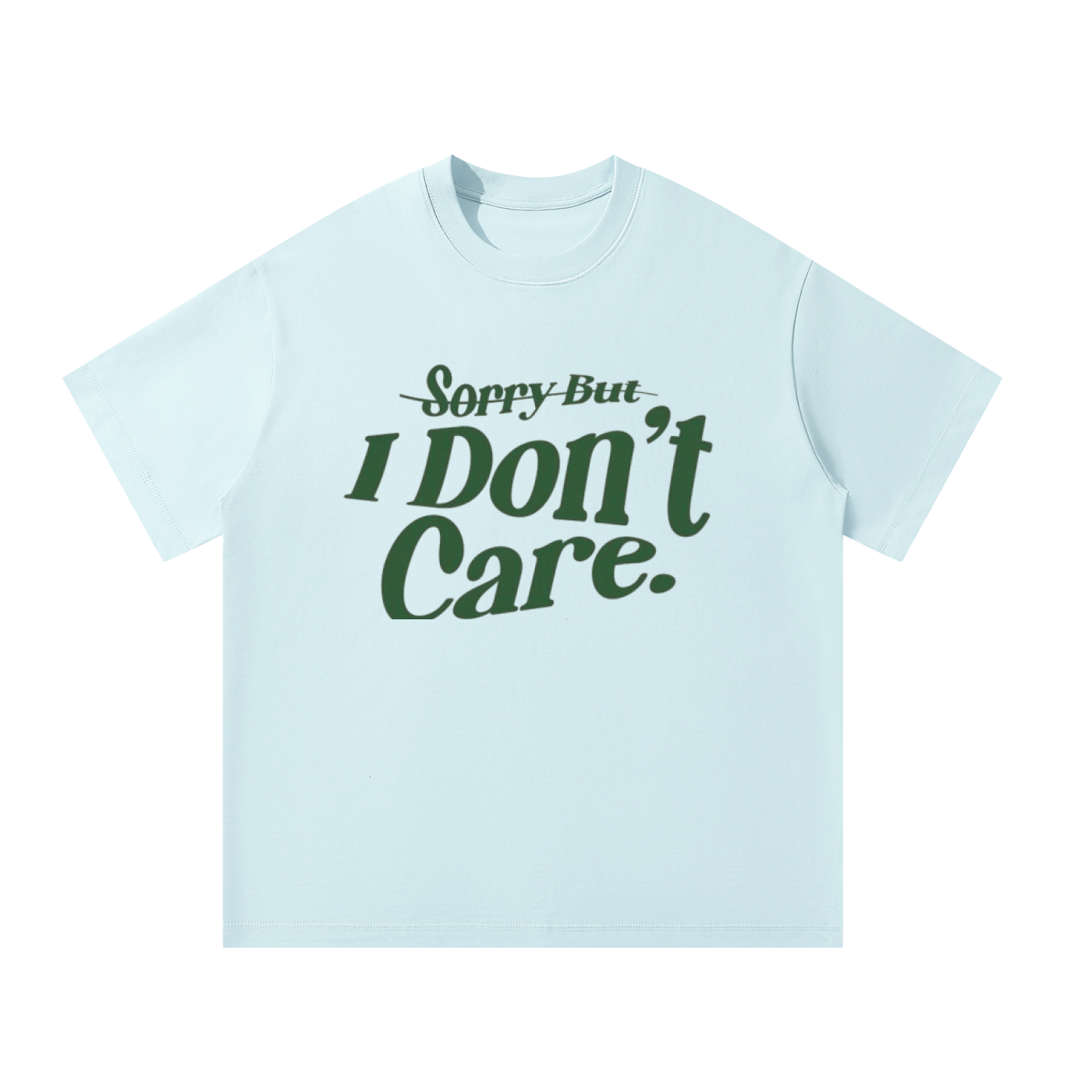 North Wear Dont care Tee