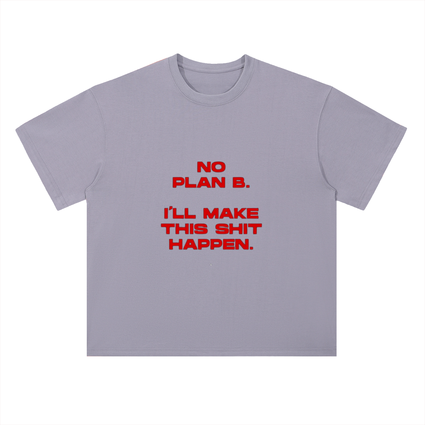 North Wear No Plan B Tee