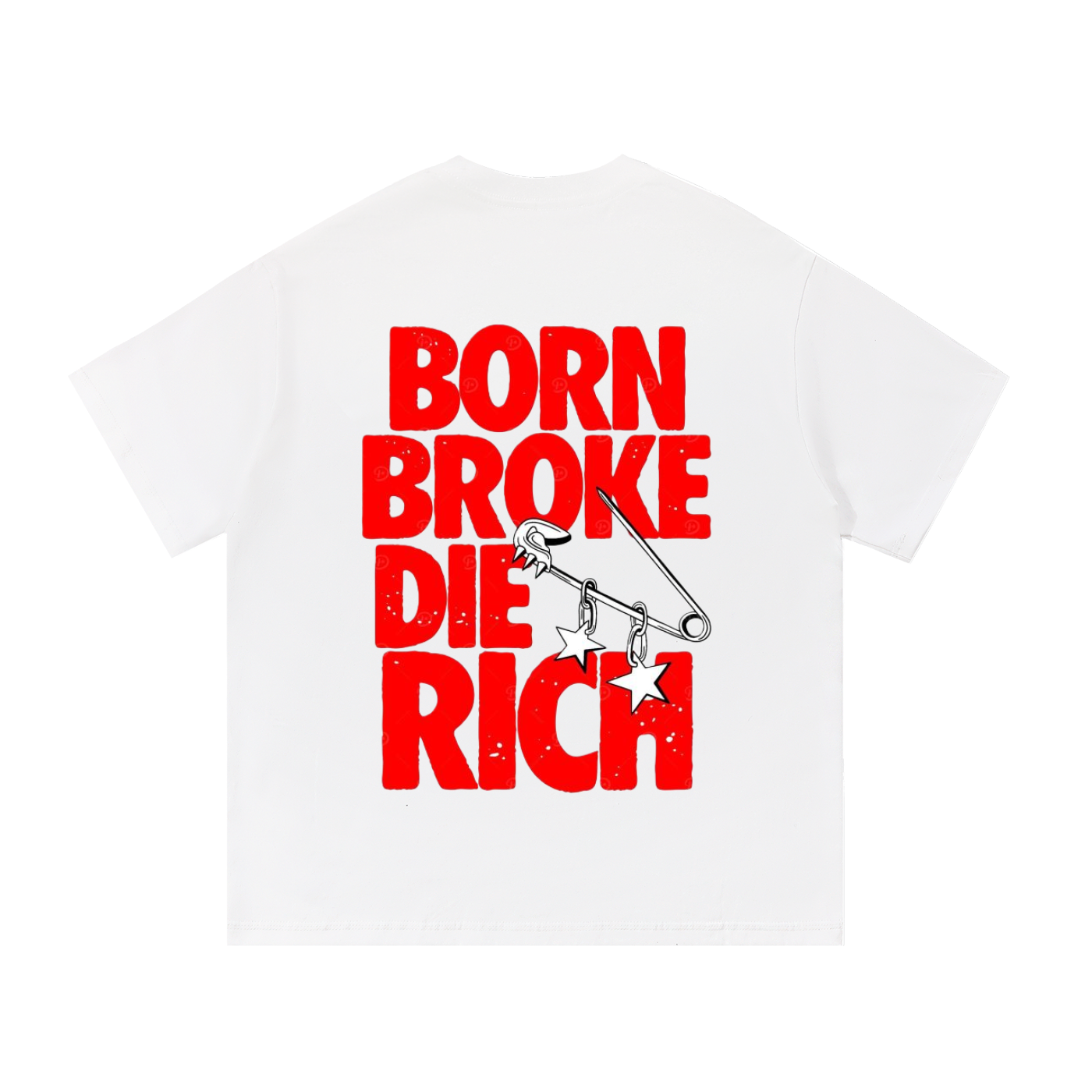 NORTH WEAR BORN BROKE DIE RICH TEE